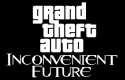 GTA Inconvenient Future
